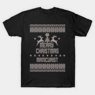 Merry Christmas MANICURIST T-Shirt